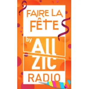 Allzic Faire la Fête FM