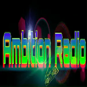 Ambition Radio Live