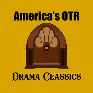 America's OTR: Drama Klassiker