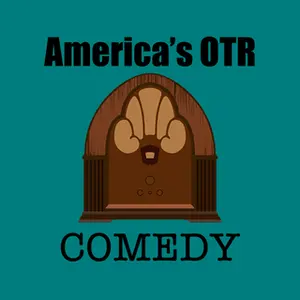 America's OTR: Alt Time Komödie Radio