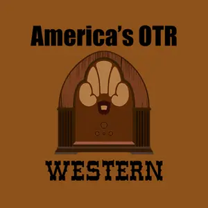 America's OTR: Western Radio