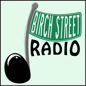 Birch Street Radio Live