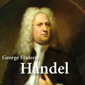 CALM RADIO | George Frideric Handel