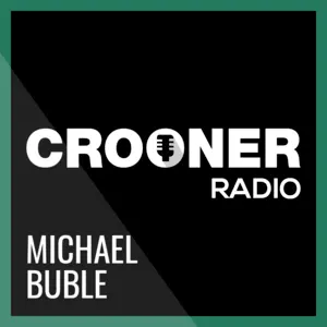 Crooner Radio Michael Bublé FM