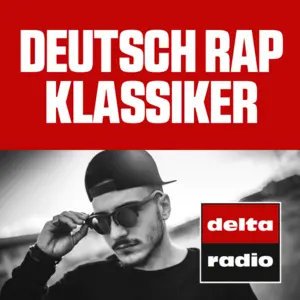 delta radio: Deutsch Rap Klassiker