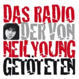 Das Radio der von Neil Young Getöteten Radio