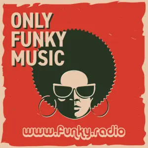 FUNKY RADIO: Only Funky Musik