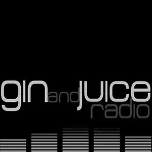 Gin and Juice Radio Live