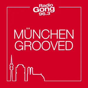Radio Gong 96.3 | München grooved