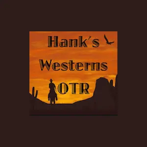 Hank's Westerns Alt Time Radio Online