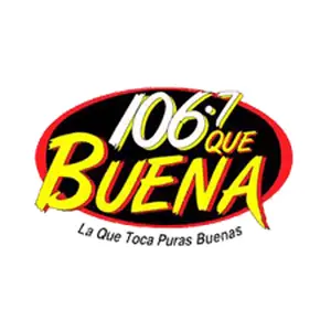 KCHX Que Buena 106.7 FM Live