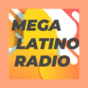 Mega Latino Radio Stream