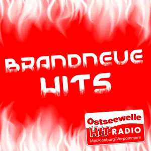 Ostseewelle • Brandneue Hits