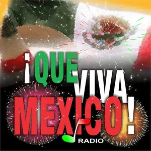 Qué Viva México Radio