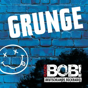 RADIO BOB! BOBs Grunge Radio