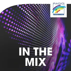Radio Regenbogen: In Der Mix