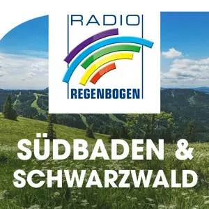 Südbaden und der Schwarzwald – Radio Regenbogen