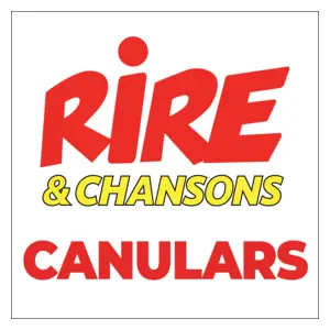 RIRE ET CHANSONS CANULARS FM