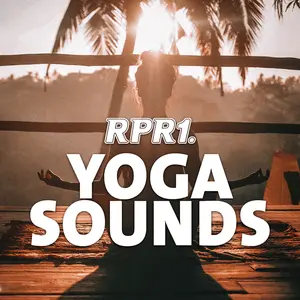 RPR1.Yoga Sounds Radio