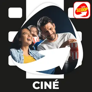 Radio SCOOP: Ciné