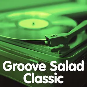 Groove Salad Klassik – SomaFM
