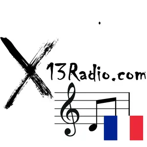 X13 Radio • French Hits HD